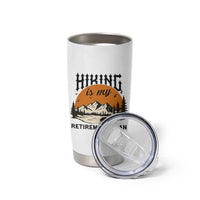 Hiking Is My Retirement Plan Tumbler Cup Outdoor Vintage Mountain Scene