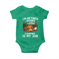 I Am Retired Going Camping Is My Job Baby Onesie Funny Retirement Gift - Wonder Print Shop