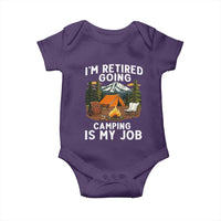 I Am Retired Going Camping Is My Job Baby Onesie Funny Retirement Gift - Wonder Print Shop