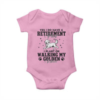 Funny I Plan On Walking My Golden Retriever Baby Onesie Retirement Gift For Dog Lover - Wonder Print Shop