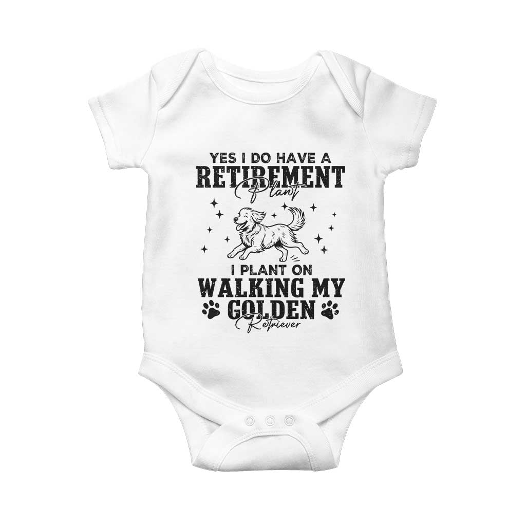 Funny I Plan On Walking My Golden Retriever Baby Onesie Retirement Gift For Dog Lover - Wonder Print Shop