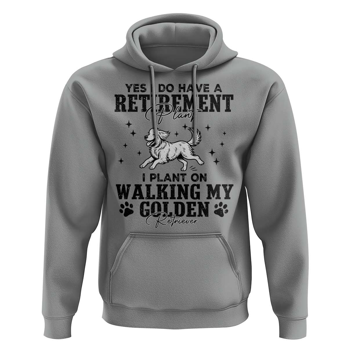 Funny I Plan On Walking My Golden Retriever Hoodie Retirement Gift For Dog Lover - Wonder Print Shop