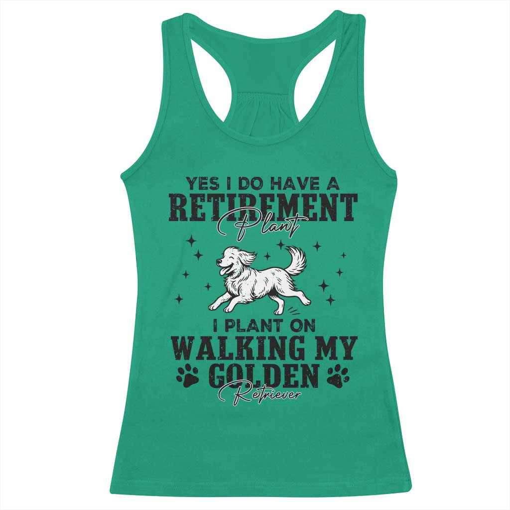Funny I Plan On Walking My Golden Retriever Racerback Tank Top Retirement Gift For Dog Lover - Wonder Print Shop