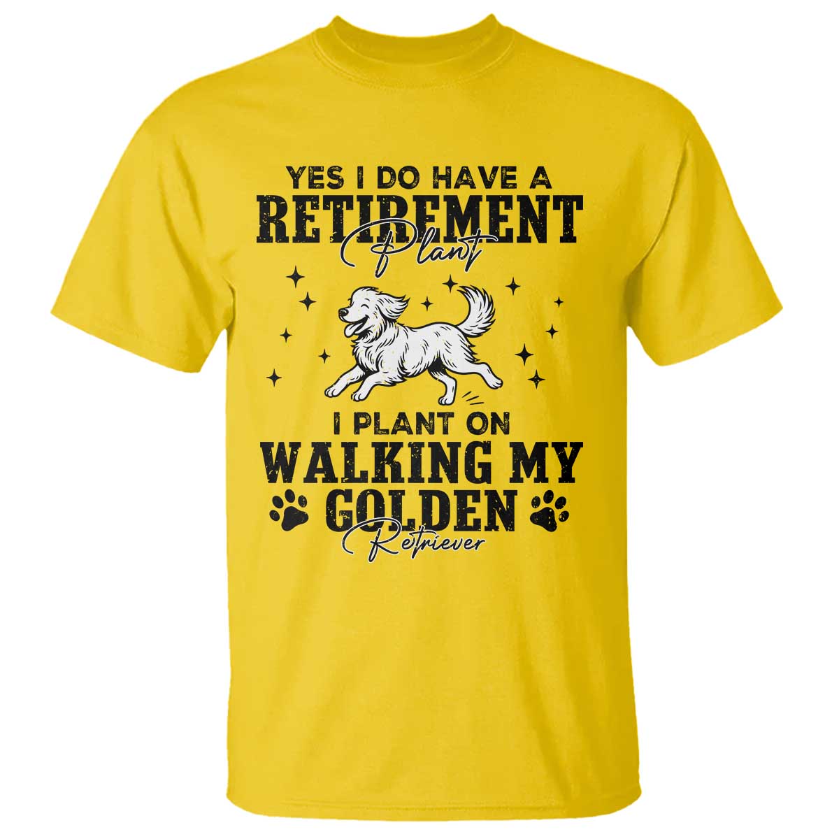 Funny I Plan On Walking My Golden Retriever T Shirt Retirement Gift For Dog Lover - Wonder Print Shop