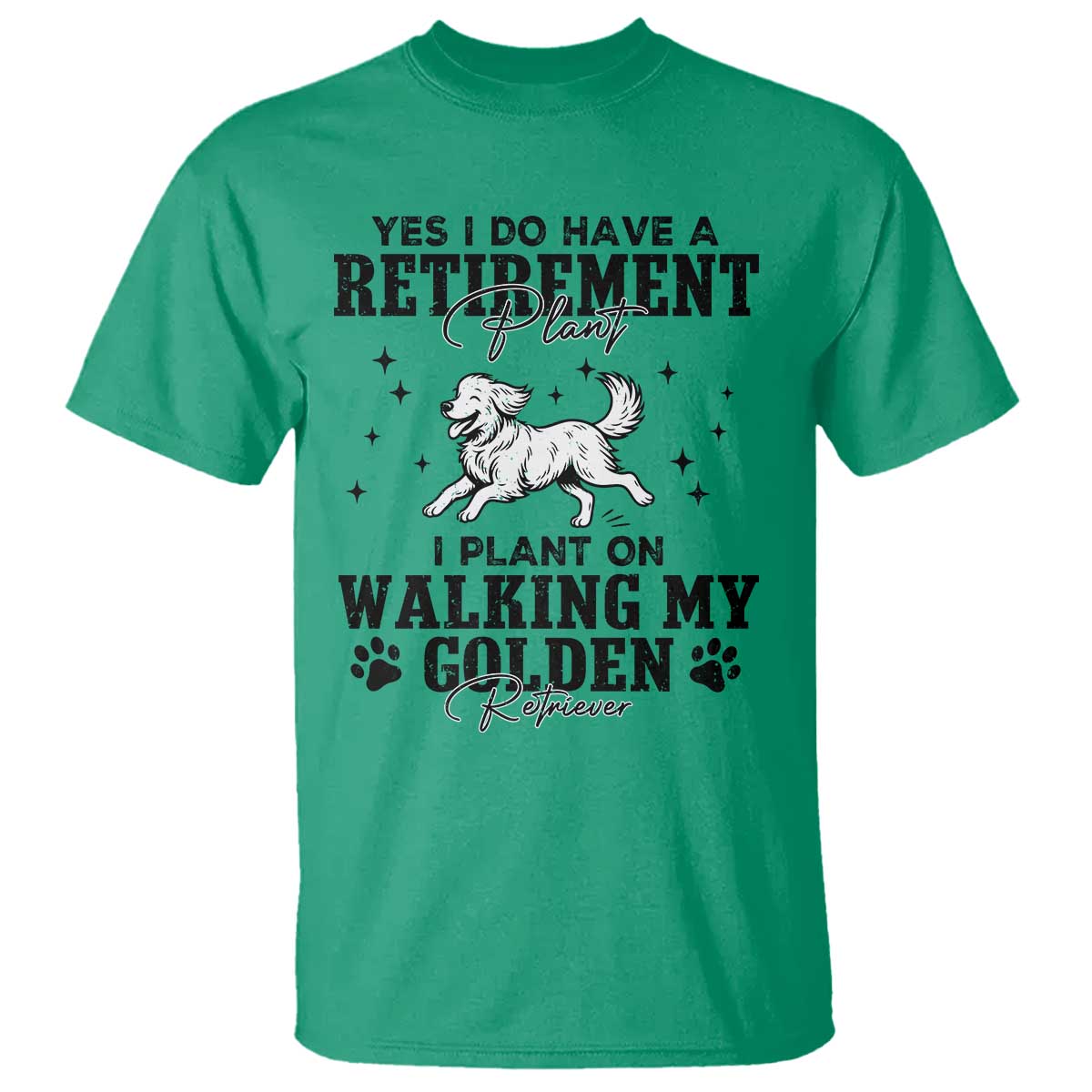Funny I Plan On Walking My Golden Retriever T Shirt Retirement Gift For Dog Lover - Wonder Print Shop