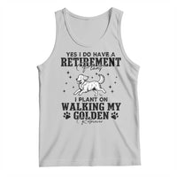 Funny I Plan On Walking My Golden Retriever Tank Top Retirement Gift For Dog Lover - Wonder Print Shop