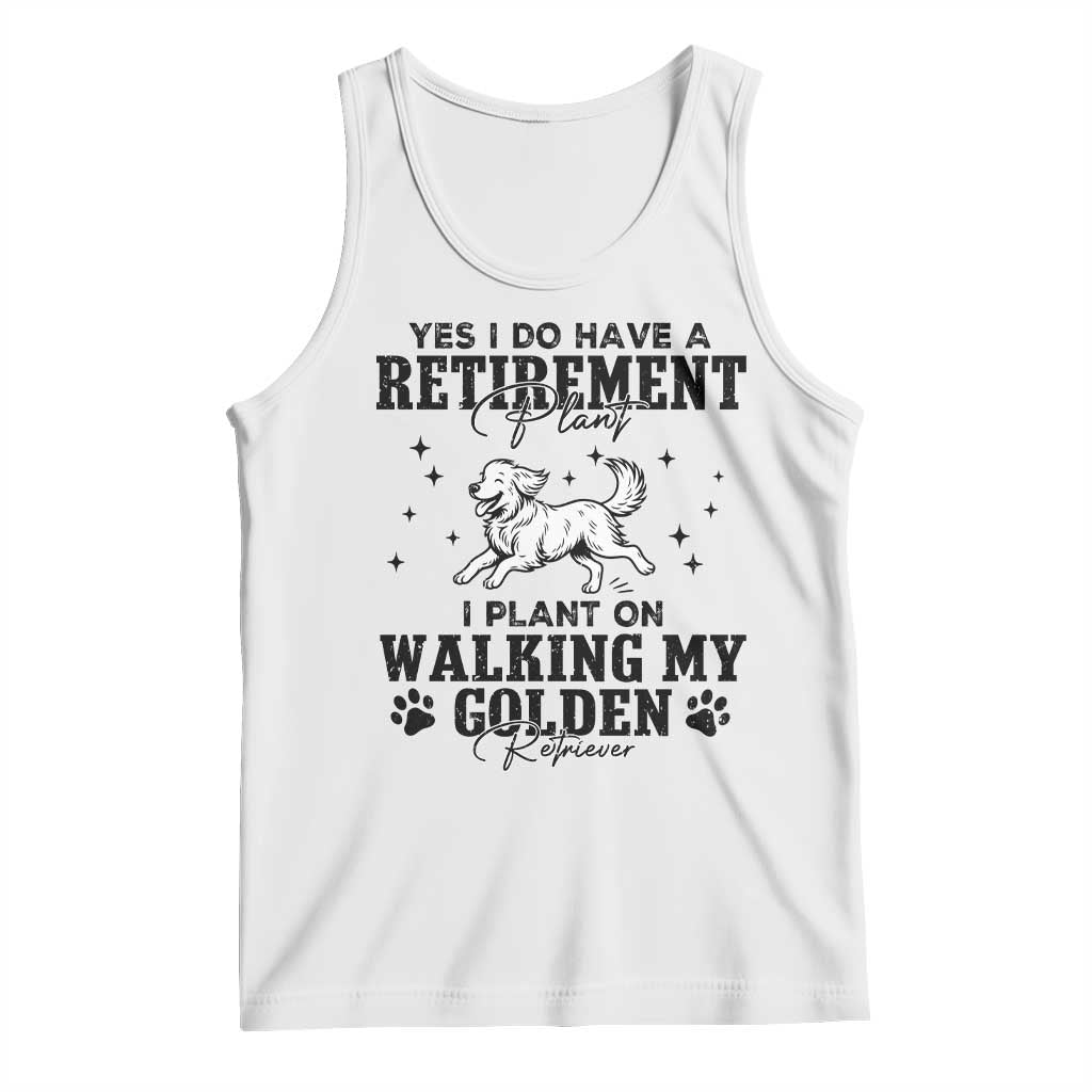 Funny I Plan On Walking My Golden Retriever Tank Top Retirement Gift For Dog Lover - Wonder Print Shop