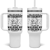 Funny I Plan On Walking My Golden Retriever Tumbler With Handle Retirement Gift For Dog Lover