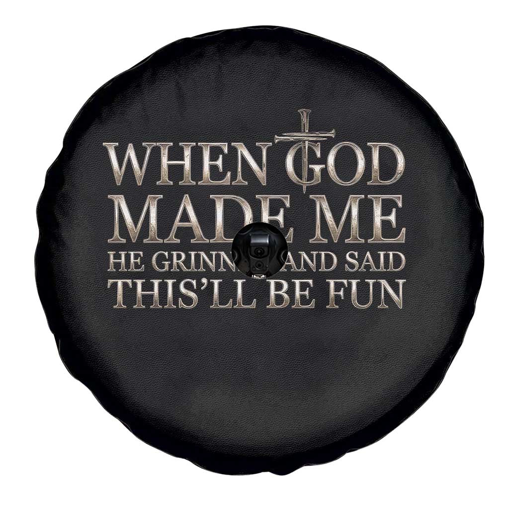 Funny Christian Saying Spare Tire Cover When God Made Me He Grinned And Said This Will Be Fun