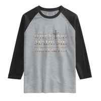 Funny Christian Saying Raglan Shirt When God Made Me He Grinned And Said This Will Be Fun