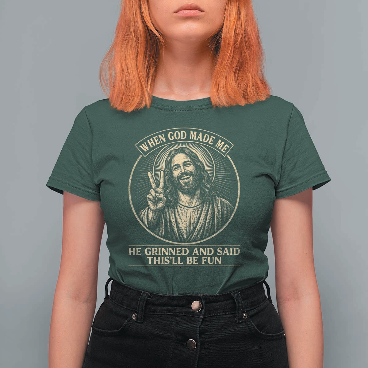 When God Made Me He Grinned And Said This Will Be Fun T Shirt For Women Funny Christian Jesus