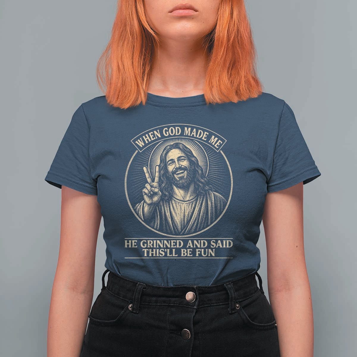 When God Made Me He Grinned And Said This Will Be Fun T Shirt For Women Funny Christian Jesus