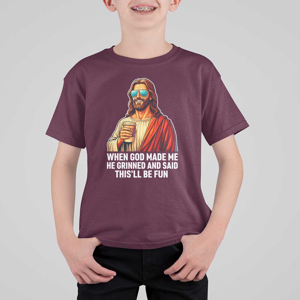 Funny Religious Jesus T Shirt For Kid When God Made Me He Grinned And Said This Will Be Fun