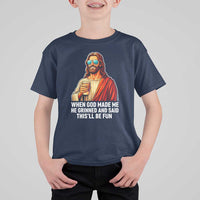 Funny Religious Jesus T Shirt For Kid When God Made Me He Grinned And Said This Will Be Fun