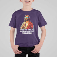 Funny Religious Jesus T Shirt For Kid When God Made Me He Grinned And Said This Will Be Fun