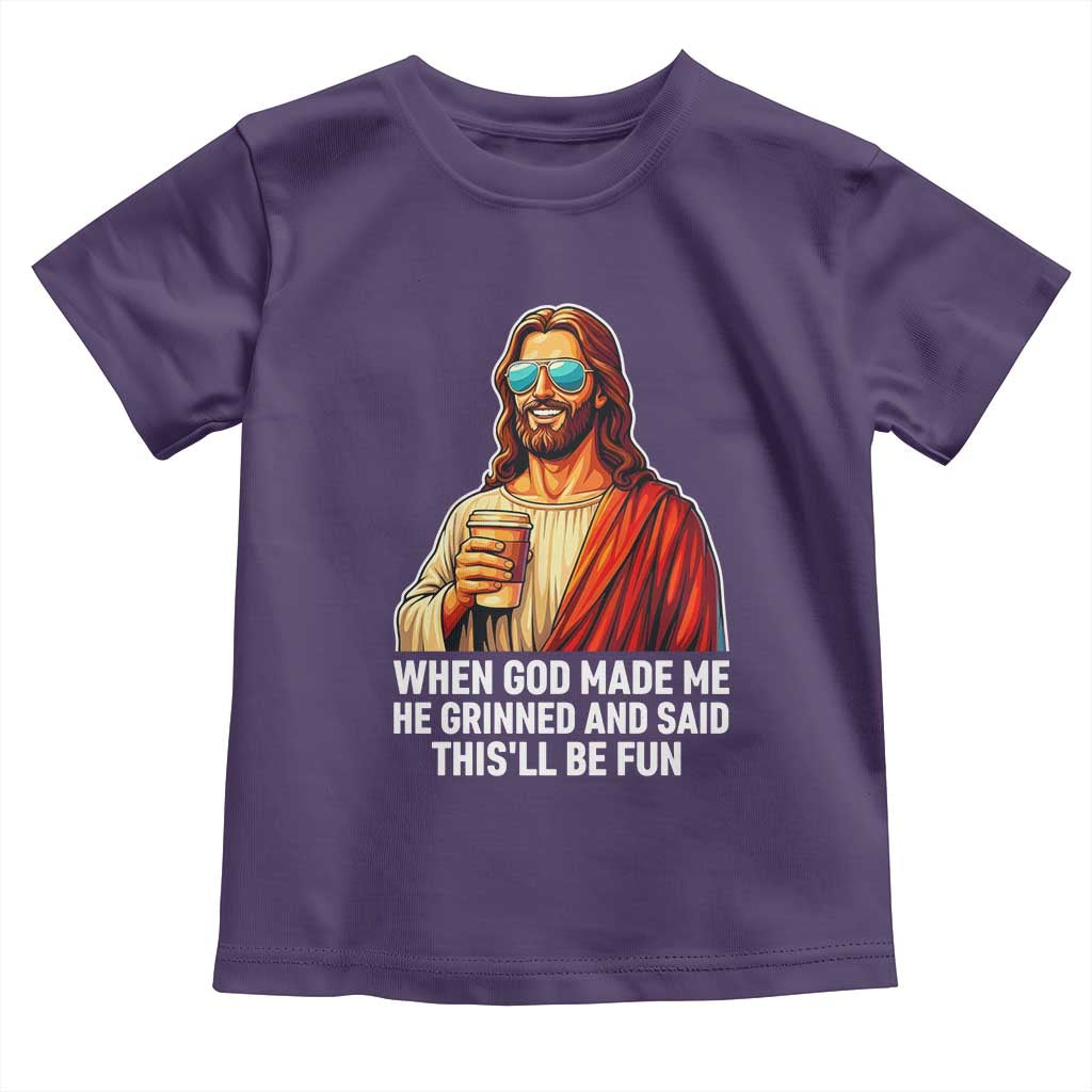 Funny Religious Jesus Toddler T Shirt When God Made Me He Grinned And Said This Will Be Fun