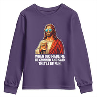Funny Religious Jesus Youth Sweatshirt When God Made Me He Grinned And Said This Will Be Fun