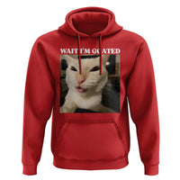 Funny Cat Meme Lover Hoodie Wait Im Goated
