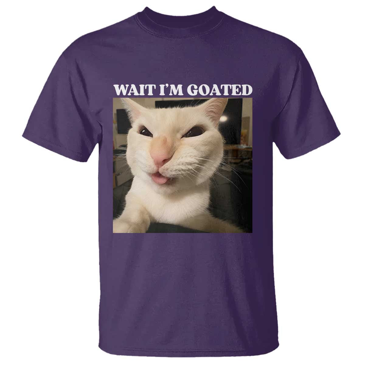 Funny Cat Meme Lover T Shirt Wait Im Goated
