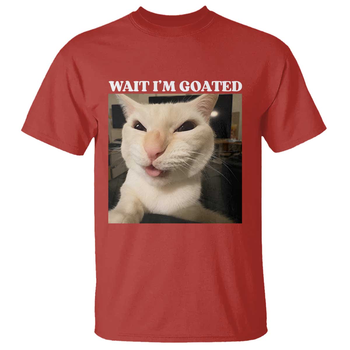 Funny Cat Meme Lover T Shirt Wait Im Goated