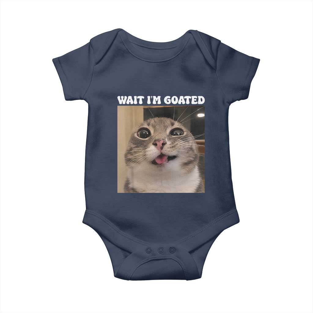 Funny Silly Cat Meme Baby Onesie Wait Im Goated