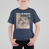 Funny Silly Cat Meme T Shirt For Kid Wait Im Goated