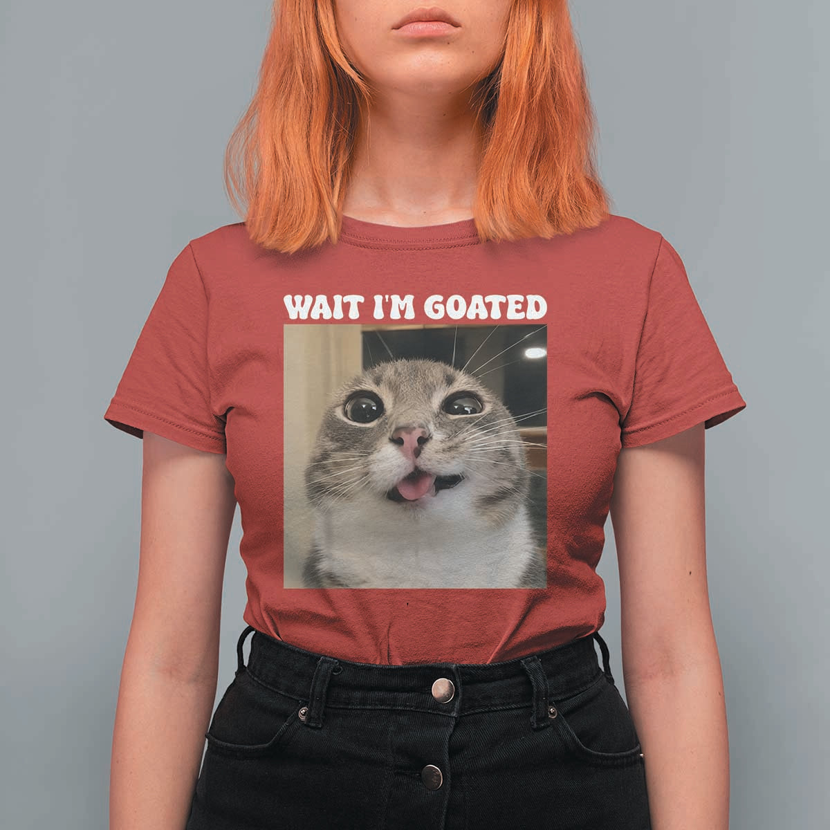 Funny Silly Cat Meme T Shirt For Women Wait Im Goated