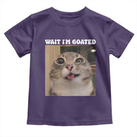 Funny Silly Cat Meme Toddler T Shirt Wait Im Goated