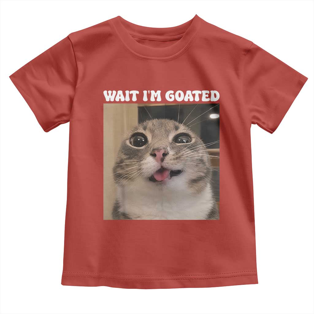 Funny Silly Cat Meme Toddler T Shirt Wait Im Goated