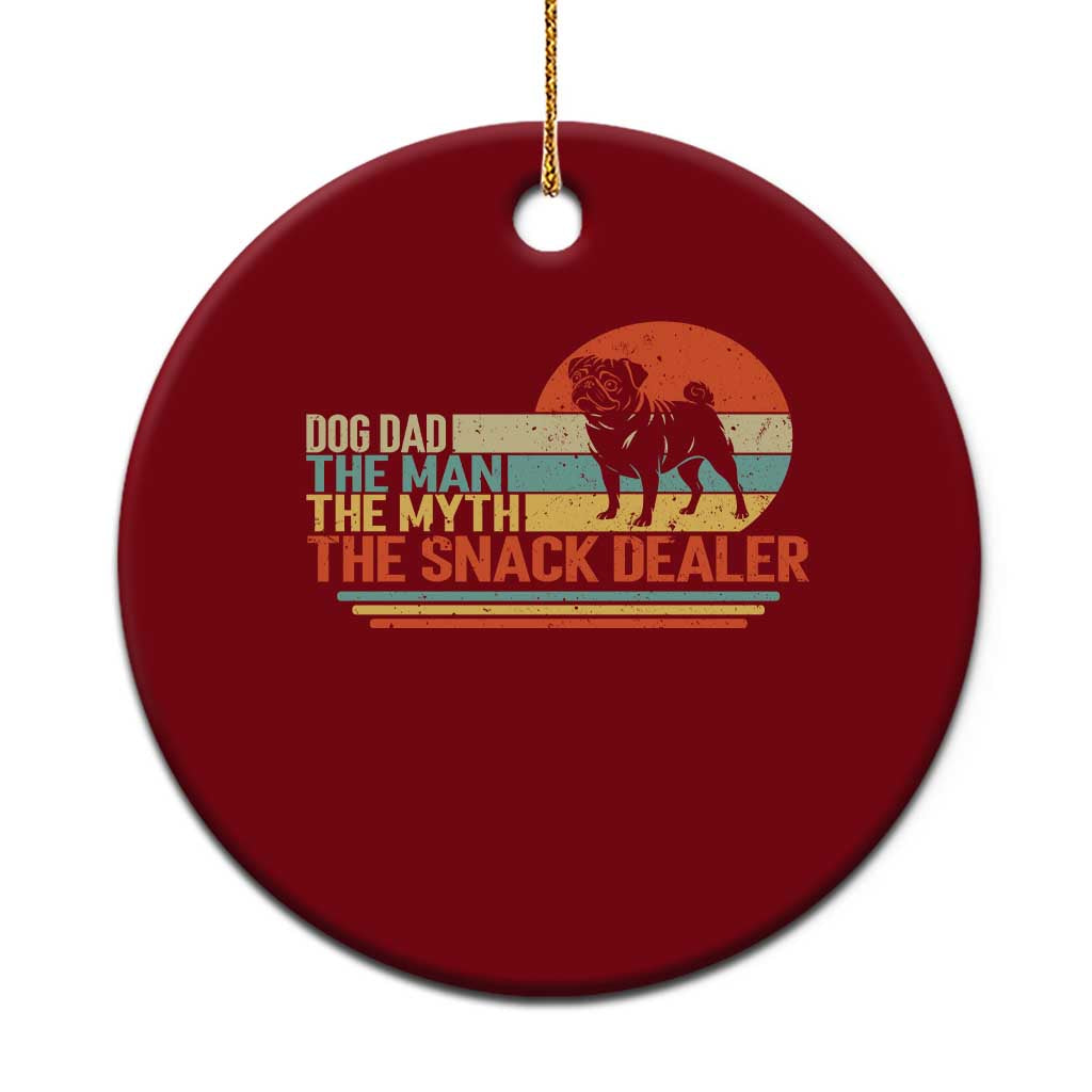Vintage Dog Dad Ceramic Ornament The Man The Myth The Snack Dealer