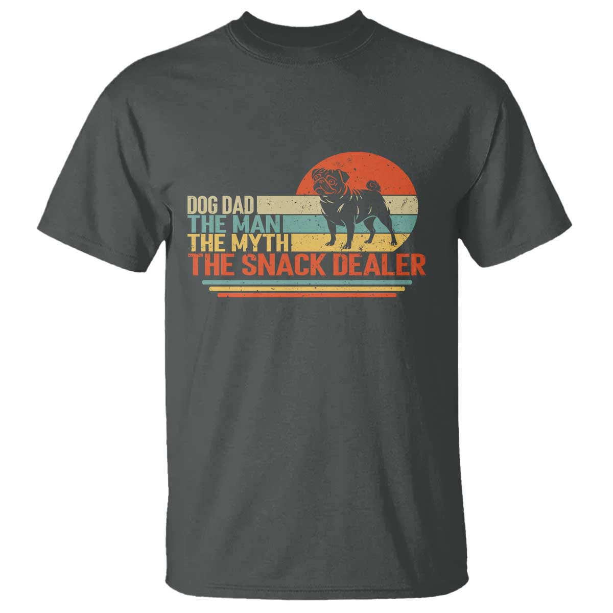 Vintage Dog Dad T Shirt The Man The Myth The Snack Dealer