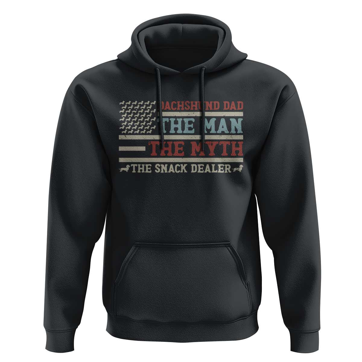 American Flag Dachshund Dad Hoodie The Man The Myth The Snack Dealer