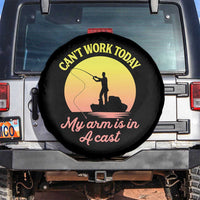 Funny Fishing Enthusiast Gift Spare Tire Cover I Cant Work Today My Arm Is In A Cast