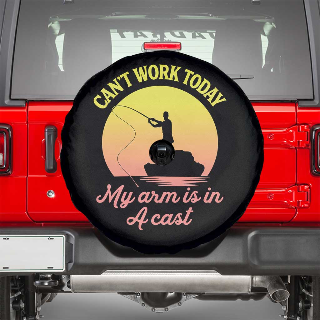 Funny Fishing Enthusiast Gift Spare Tire Cover I Cant Work Today My Arm Is In A Cast
