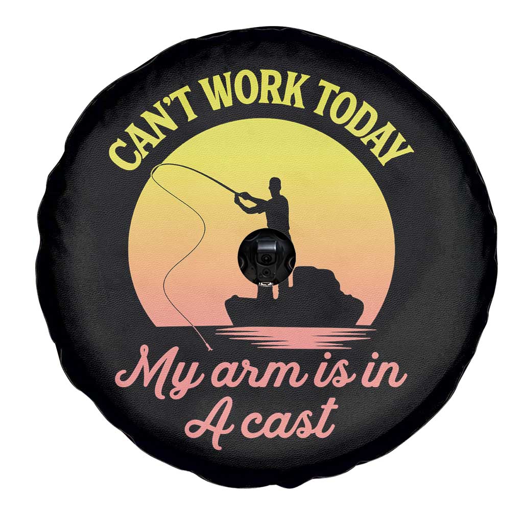 Funny Fishing Enthusiast Gift Spare Tire Cover I Cant Work Today My Arm Is In A Cast