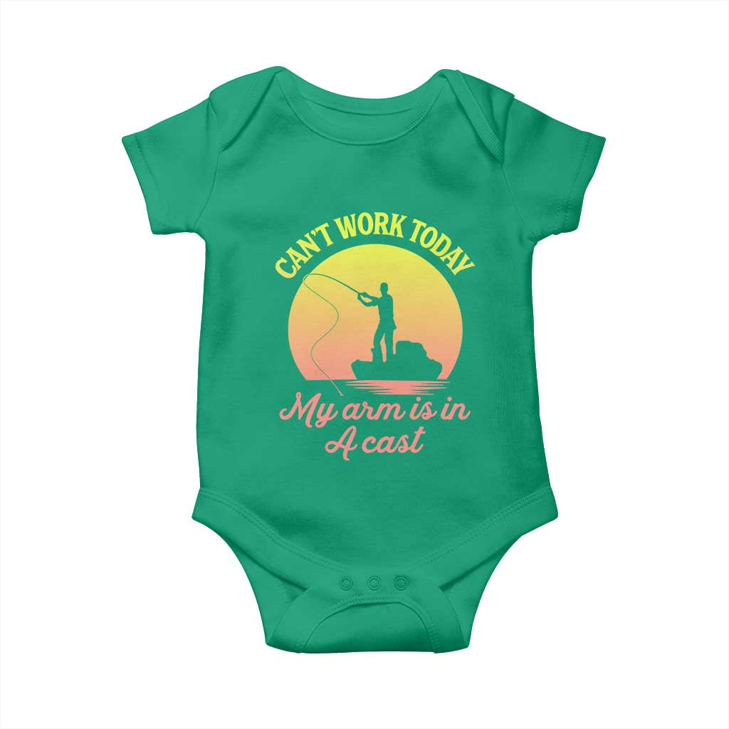 Funny Fishing Enthusiast Gift Baby Onesie I Cant Work Today My Arm Is In A Cast