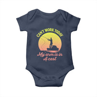 Funny Fishing Enthusiast Gift Baby Onesie I Cant Work Today My Arm Is In A Cast
