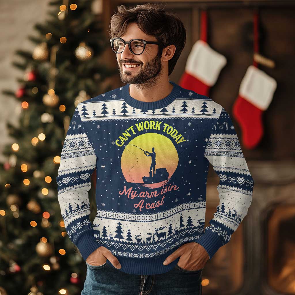 Funny Fishing Enthusiast Gift Ugly Christmas Sweater I Cant Work Today My Arm Is In A Cast