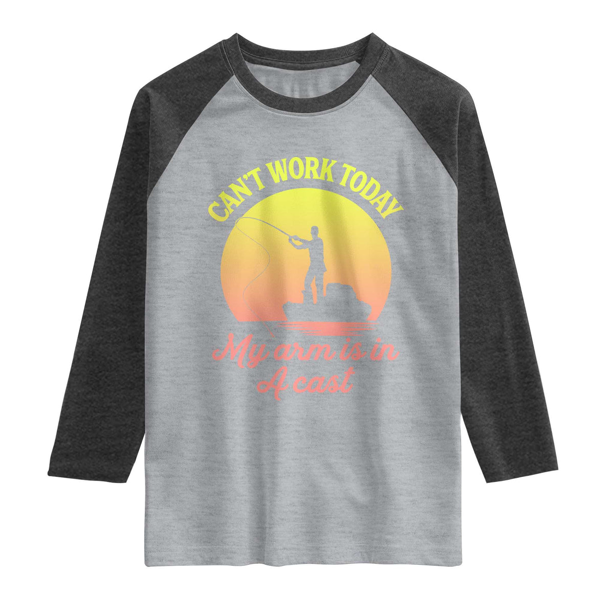 Funny Fishing Enthusiast Gift Raglan Shirt I Cant Work Today My Arm Is In A Cast