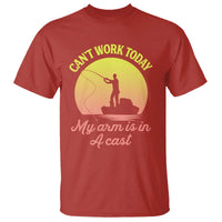 Funny Fishing Enthusiast Gift T Shirt I Cant Work Today My Arm Is In A Cast