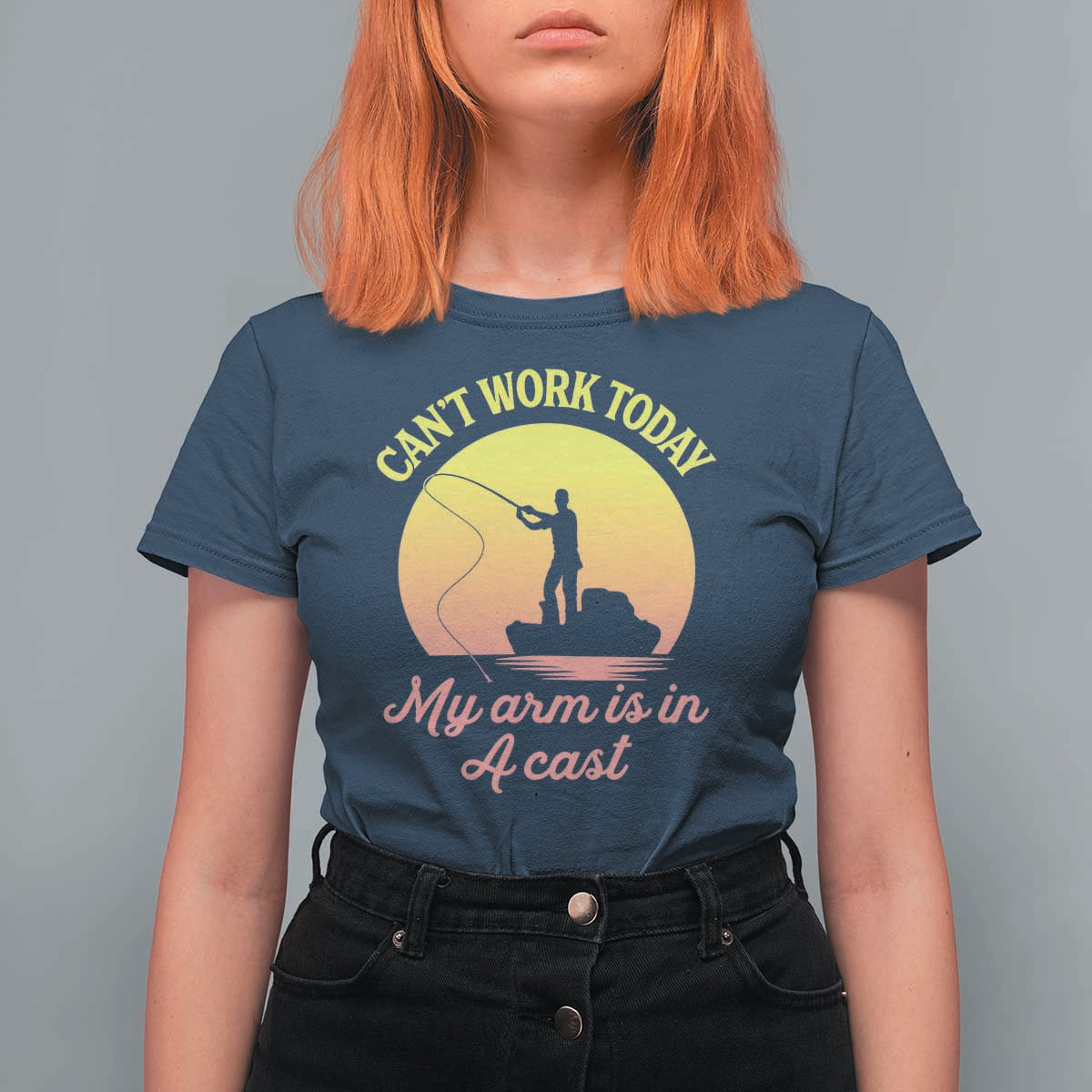 Funny Fishing Enthusiast Gift T Shirt For Women I Cant Work Today My Arm Is In A Cast