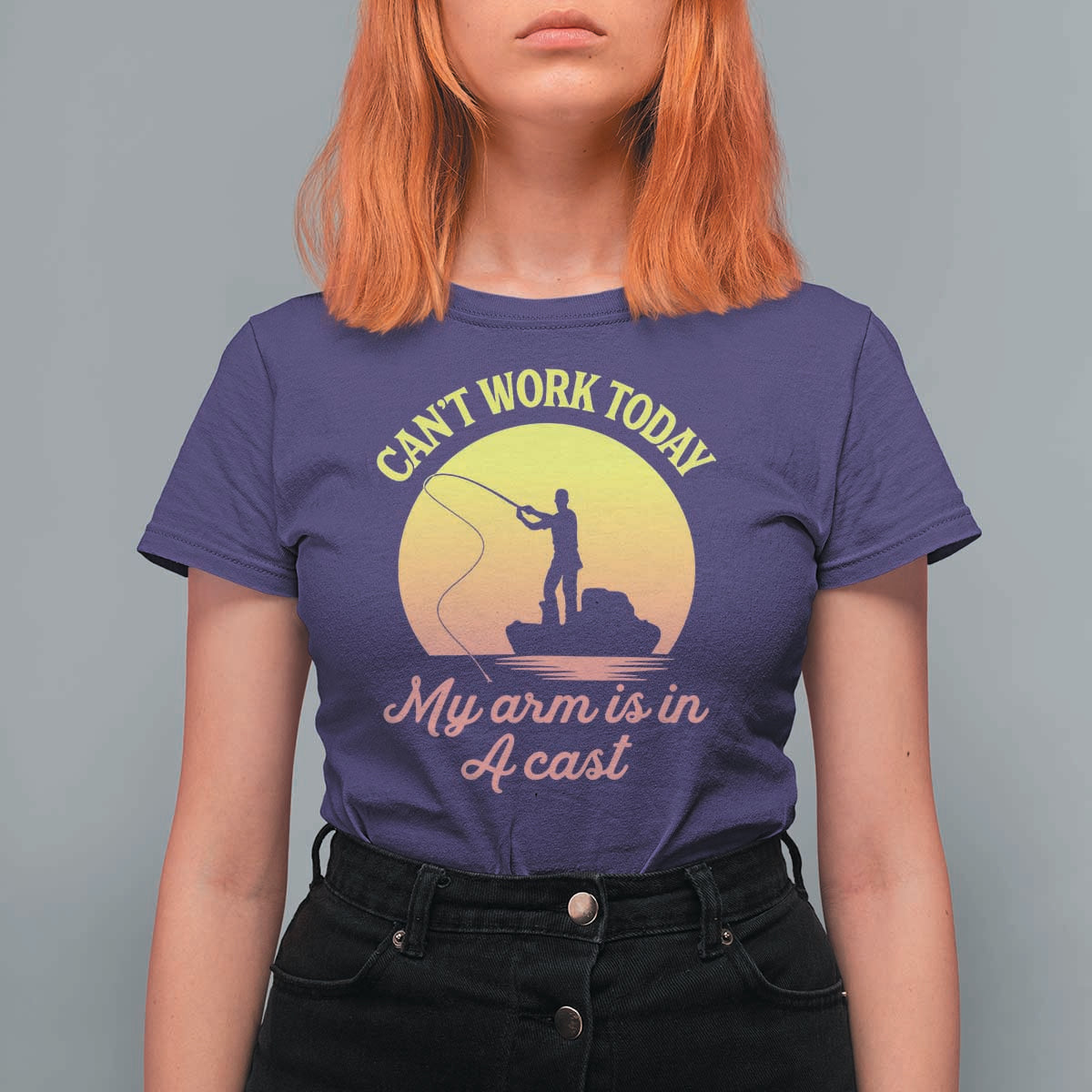 Funny Fishing Enthusiast Gift T Shirt For Women I Cant Work Today My Arm Is In A Cast