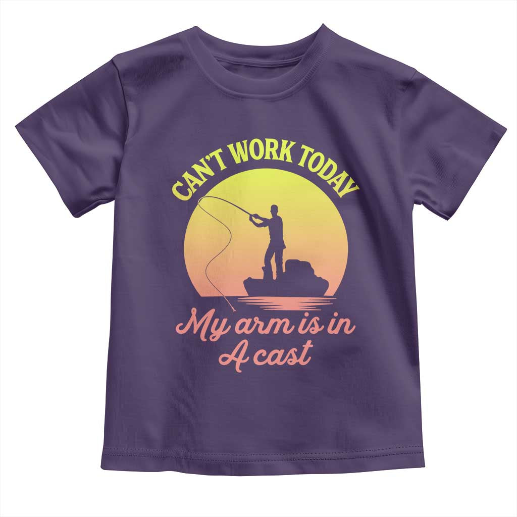 Funny Fishing Enthusiast Gift Toddler T Shirt I Cant Work Today My Arm Is In A Cast