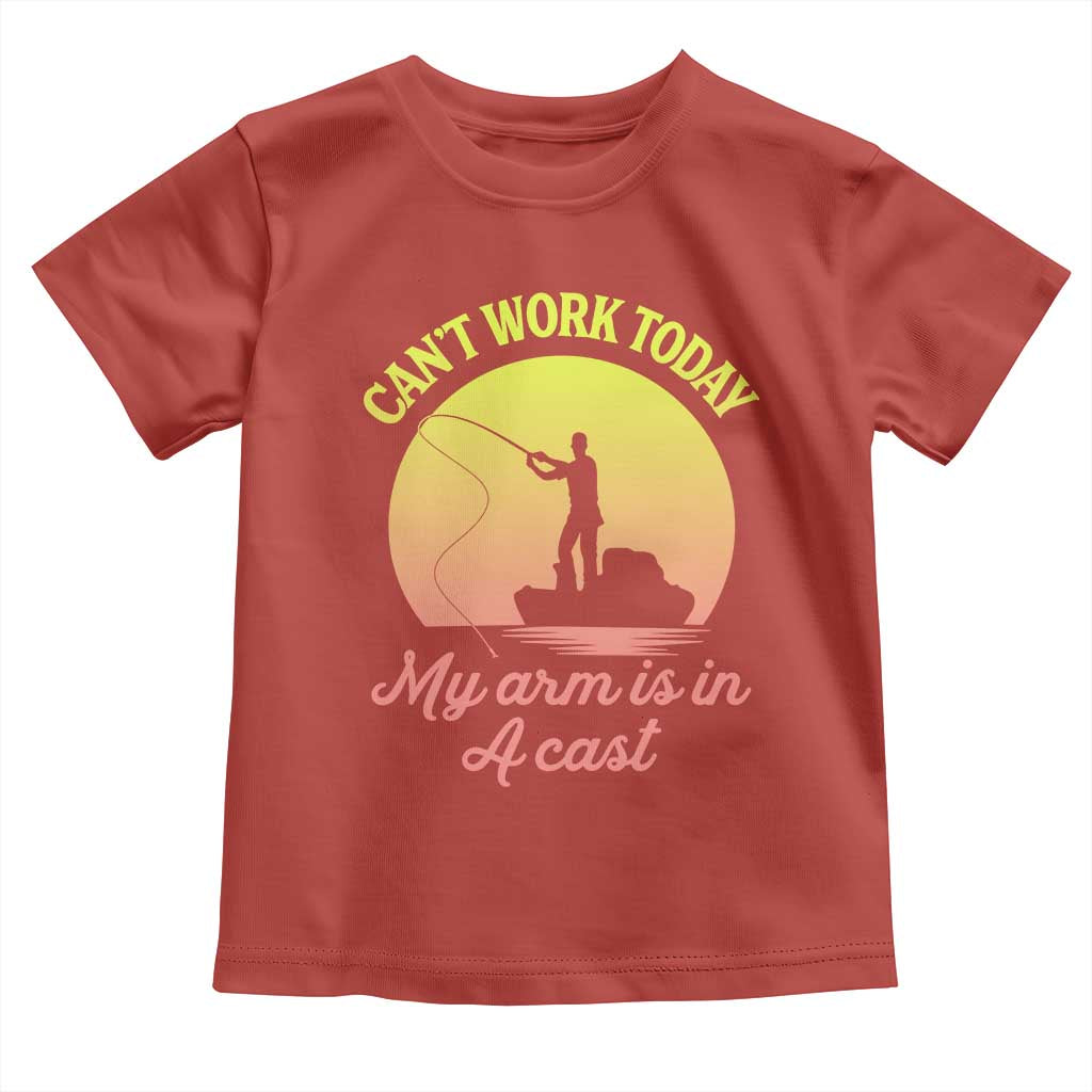 Funny Fishing Enthusiast Gift Toddler T Shirt I Cant Work Today My Arm Is In A Cast