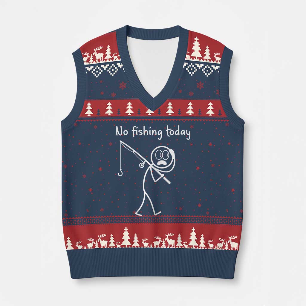 Funny Angler Gift V-Neck Knit Sweater Vest No Fishing Today