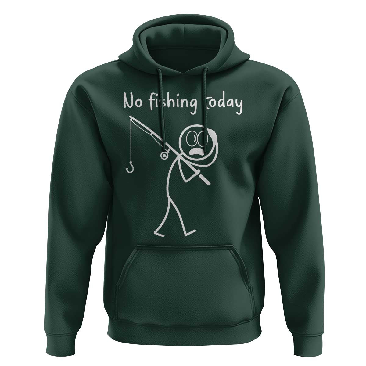 Funny Angler Gift Hoodie No Fishing Today