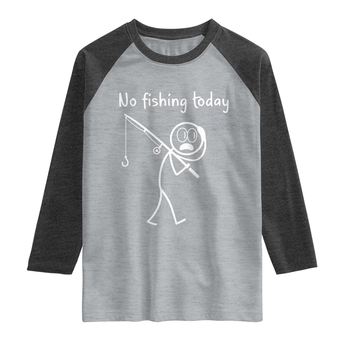 Funny Angler Gift Raglan Shirt No Fishing Today