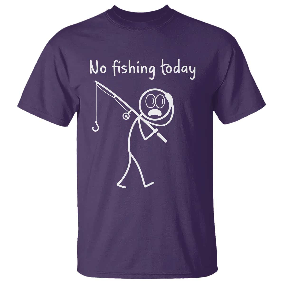 Funny Angler Gift T Shirt No Fishing Today