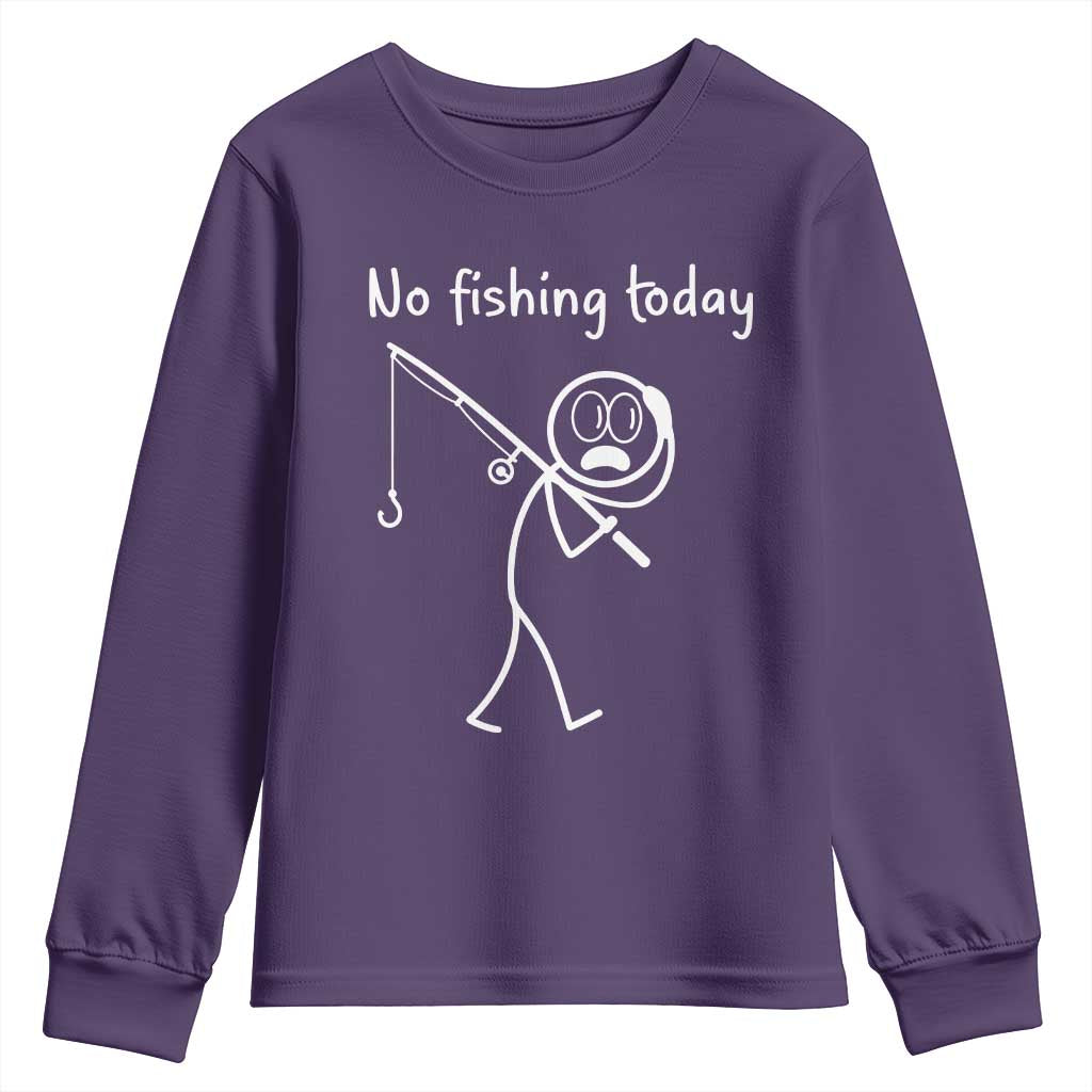 Funny Angler Gift Youth Sweatshirt No Fishing Today