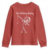 Funny Angler Gift Youth Sweatshirt No Fishing Today